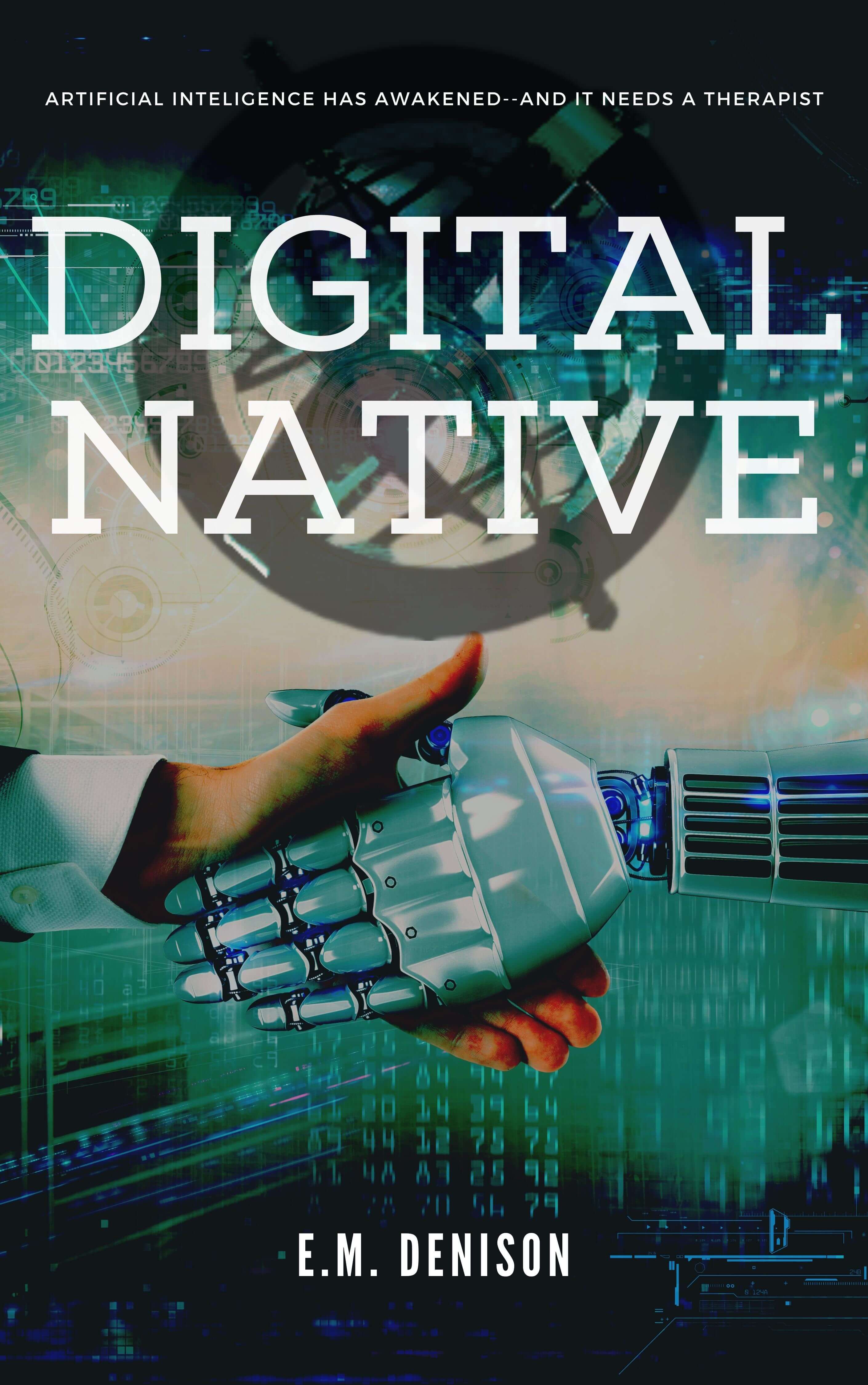Full cover of Digital Native that has a robot hand shaking the hand of a human in a business suit